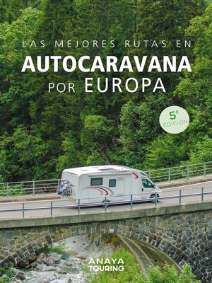 cover image of Las mejores rutas en autocaravana por Europa